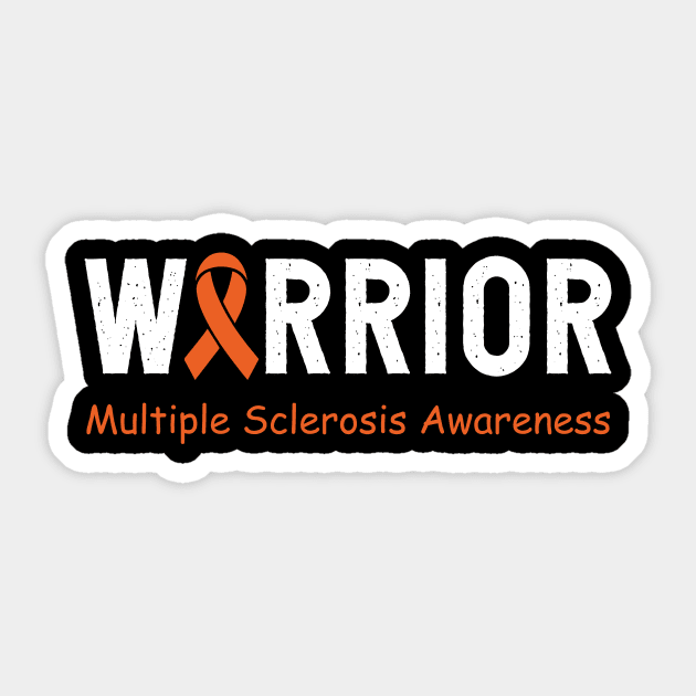 MS Warrior Support Multiple Sclerosis Awareness Sticker by ANAREL